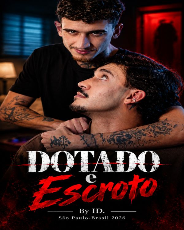 DOTADO E ESCROTO